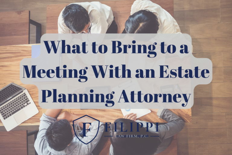 What to Bring to a Meeting With an Estate Planning Attorney