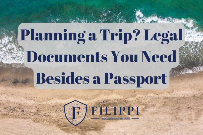 Planning a Trip? Legal Documents You Need Besides a Passport