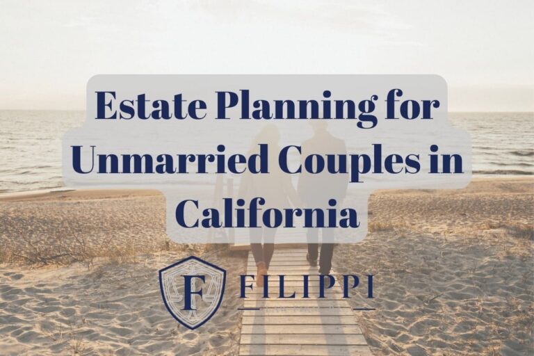Estate Planning for Unmarried Couples in California