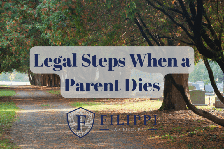 Legal Steps When a Parent Dies