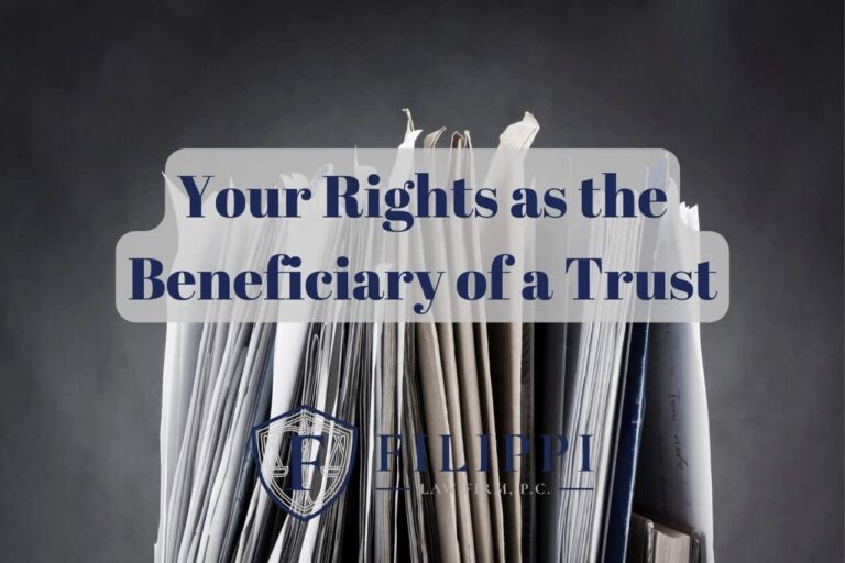 Your Rights as the Beneficiary of a Trust