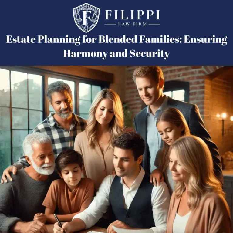 Group of multigenerational family members reviewing documents indoors, with Filippi Law Firm logo and estate planning text.